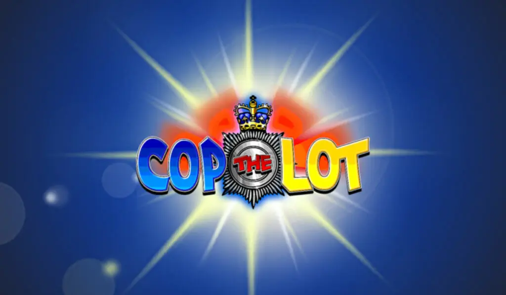 Cop The Lot Jackpot King Slot Game