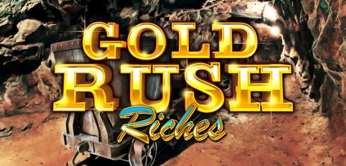 Gold Rush Riches Slot Game