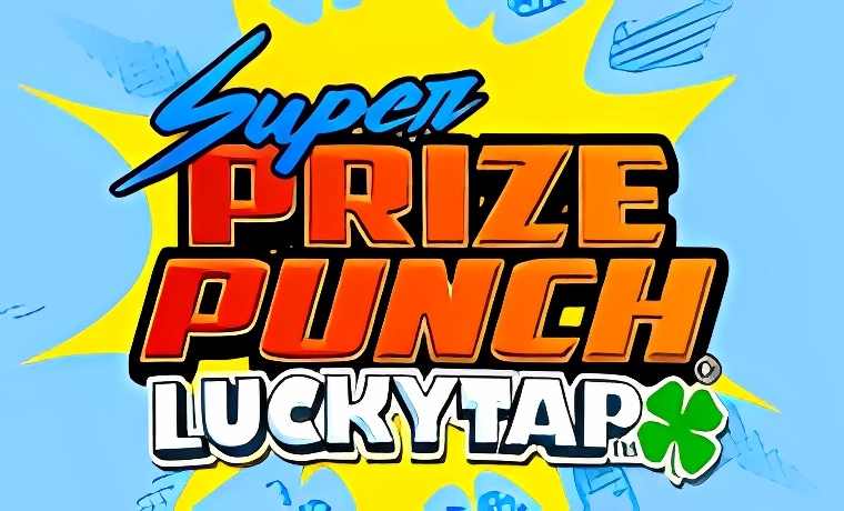 Super Prize Punch LuckyTap Slot: Free Play & Review