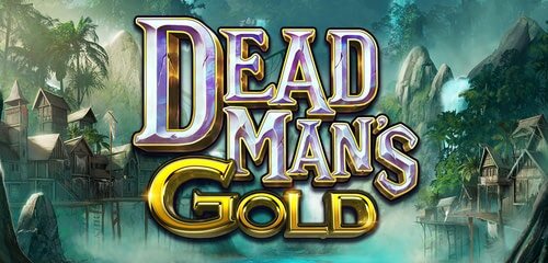 Dead Man's Gold Slot Game