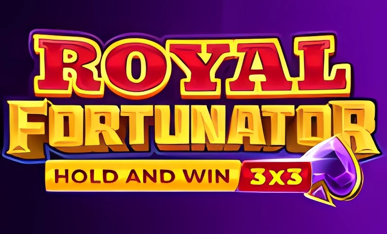Royal Fortunator: Hold and Win Slot: Free Play & Review