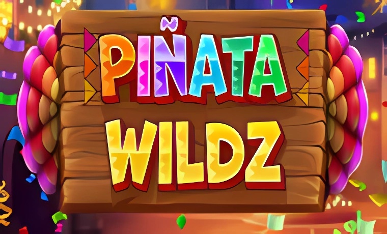 Pinata Wildz Slot: Free Play & Review
