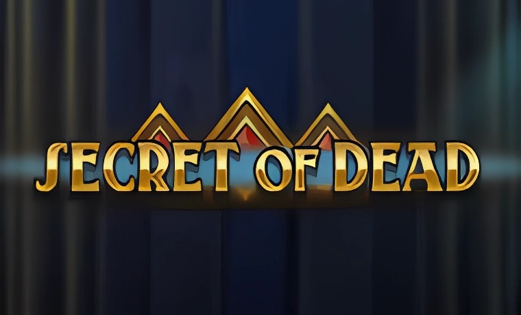 Secret of Dead Slot: Free Play & Review