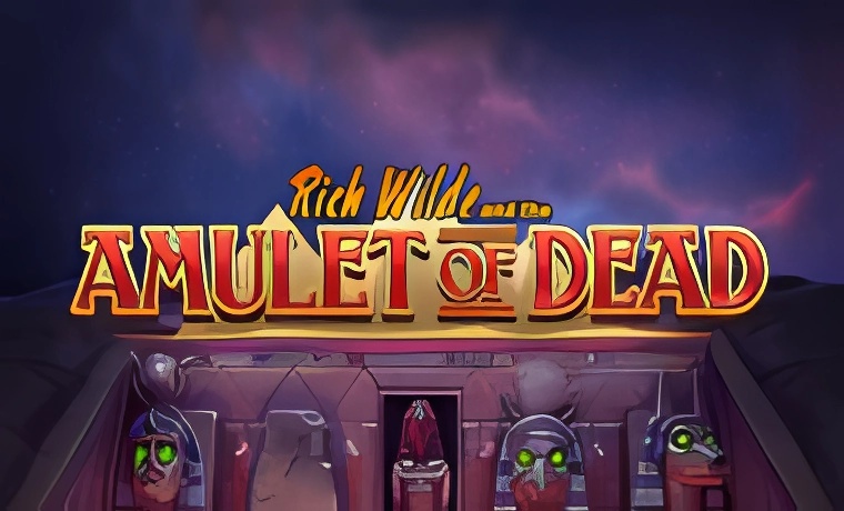 Rich Wilde and the Amulet of the Dead Slot: Free Play & Review