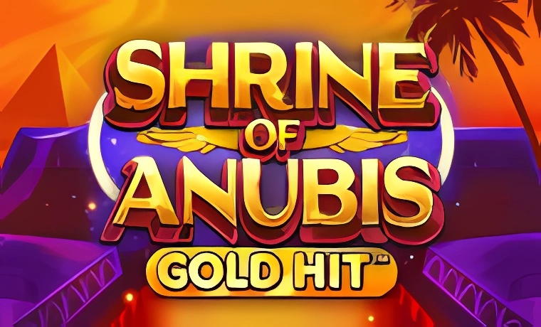Gold Hit: Shrine of Anubis Slot: Free Play & Review