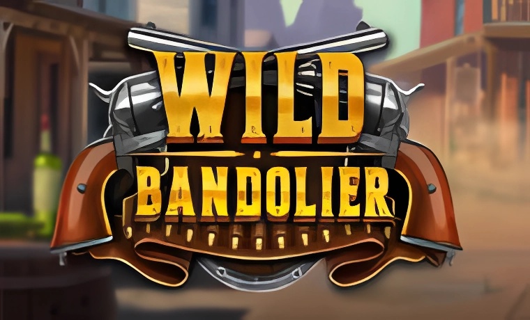 Wild Bandolier Slot: Free Play & Review