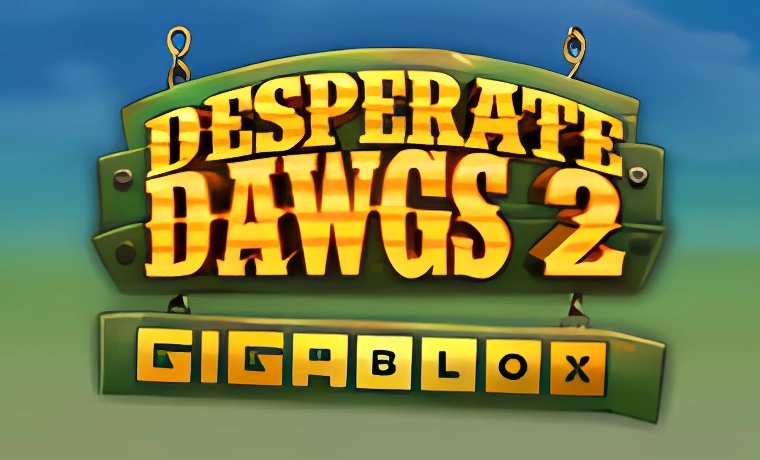 Desperate Dawgs 2 Gigablox Slot: Free Play & Review