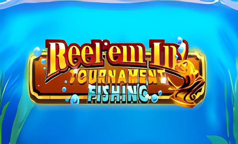 Reel Em In Tournament Fishing Slot: Free Play & Review