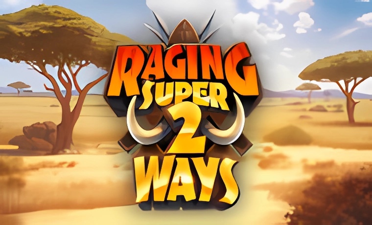 Raging Super 2 Ways Slot: Free Play & Review