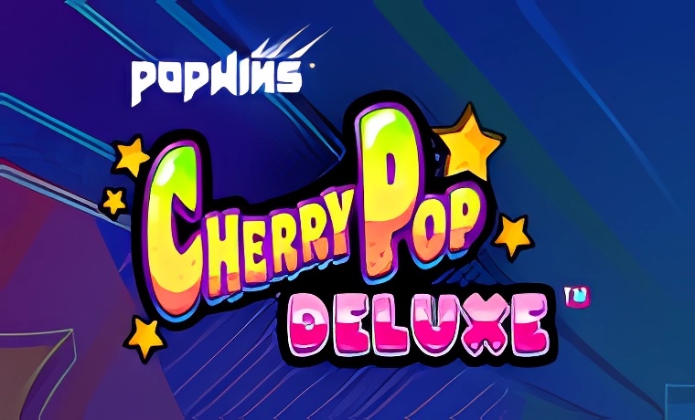 CherryPop Deluxe Slot: Free Play & Review