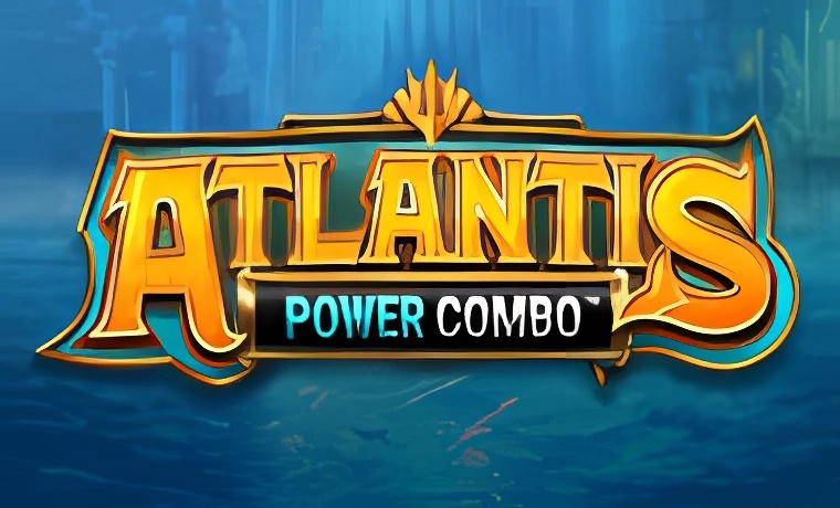 Atlantis Power Combo Slot: Free Play & Review