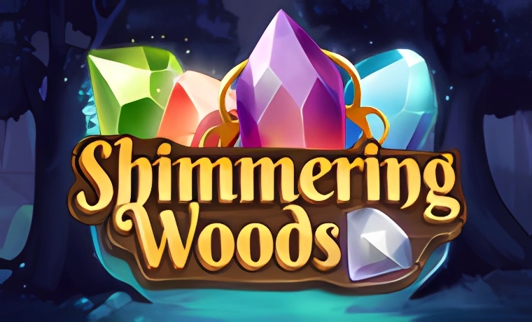 Shimmering Woods Slot: Free Play & Review