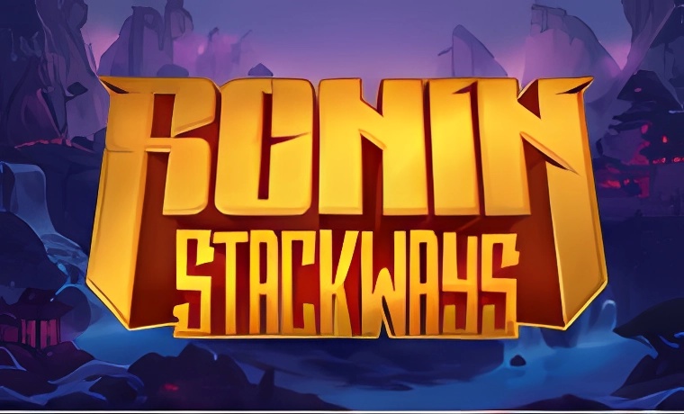 Ronin Stackways Slot: Free Play & Review