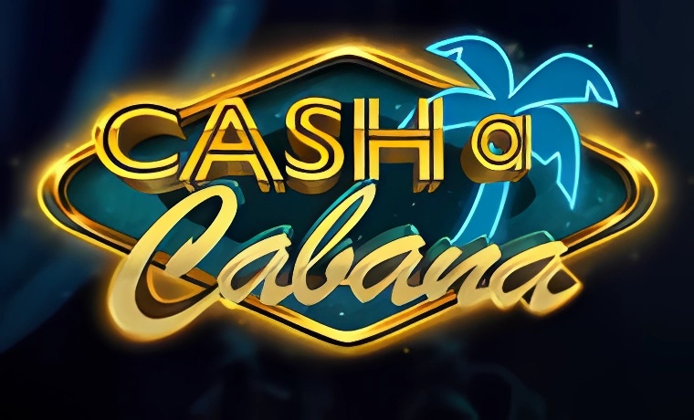 Cash-a Cabana Slot: Free Play & Review