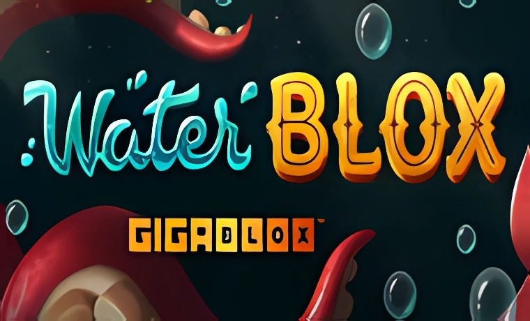 Water Blox GigaBlox Slot: Free Play & Review