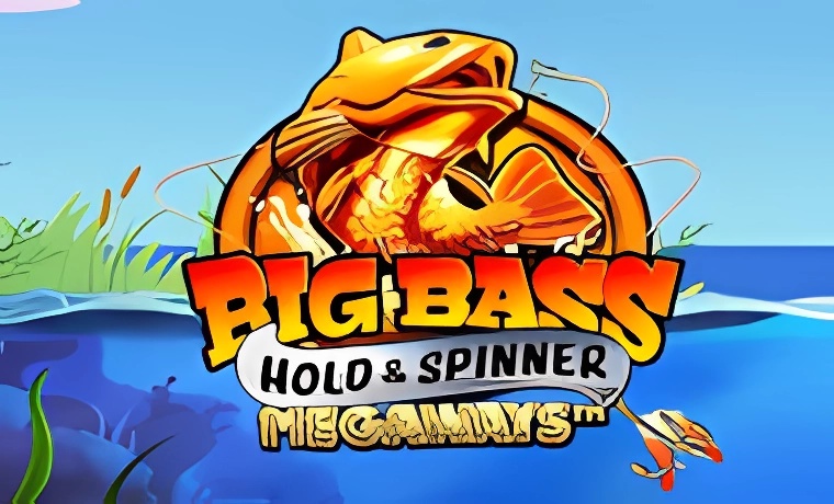 Big Bass Hold & Spinner Megaways Slot: Free Play & Review