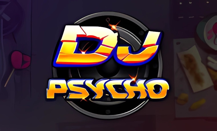DJ Psycho Slot: Free Play & Review