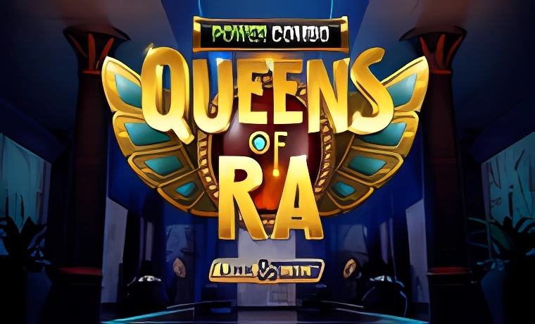 Queens of Ra Power Combo Slot: Free Play & Review