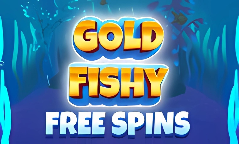 Gold Fishy Free Spins Slot: Free Play & Review