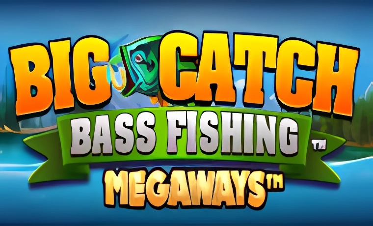 Big Catch Bass Fishing Megaways Slot: Free Play & Review
