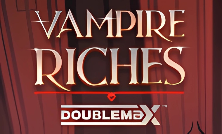 Vampire Riches DoubleMax Slot: Free Play & Review