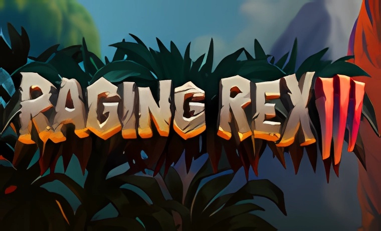Raging Rex 3 Slot: Free Play & Review