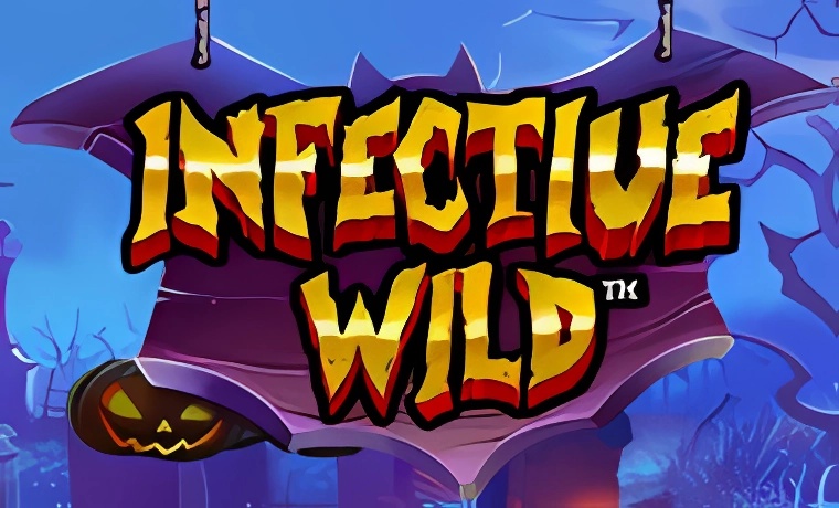 Infective Wild Slot: Free Play & Review