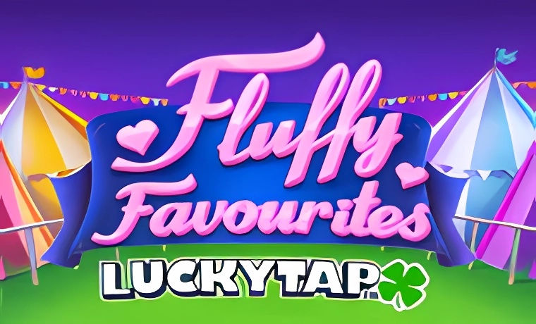 Fluffy Favourites LuckyTap Slot: Free Play & Review