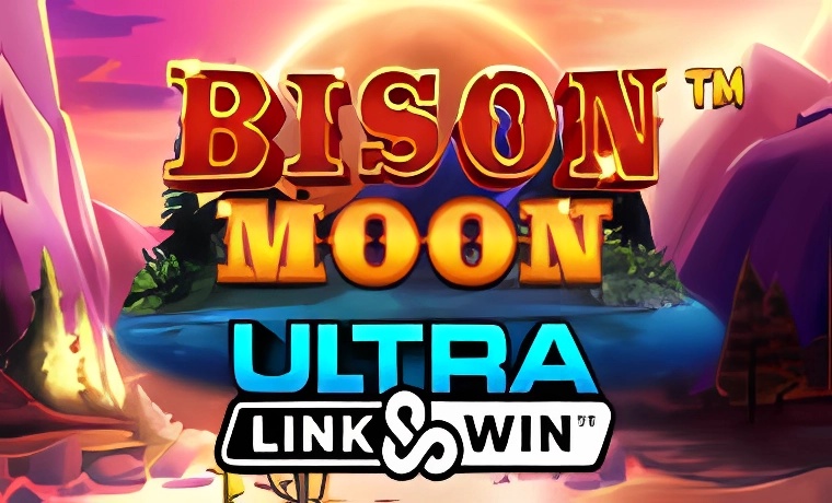 Bison Moon Ultra Link&Win Slot: Free Play & Review