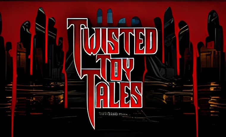 Twisted Toy Tales Slot: Free Play & Review