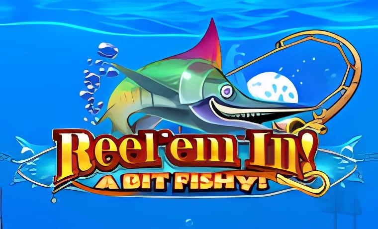 Reel Em In! A bit Fishy Slot