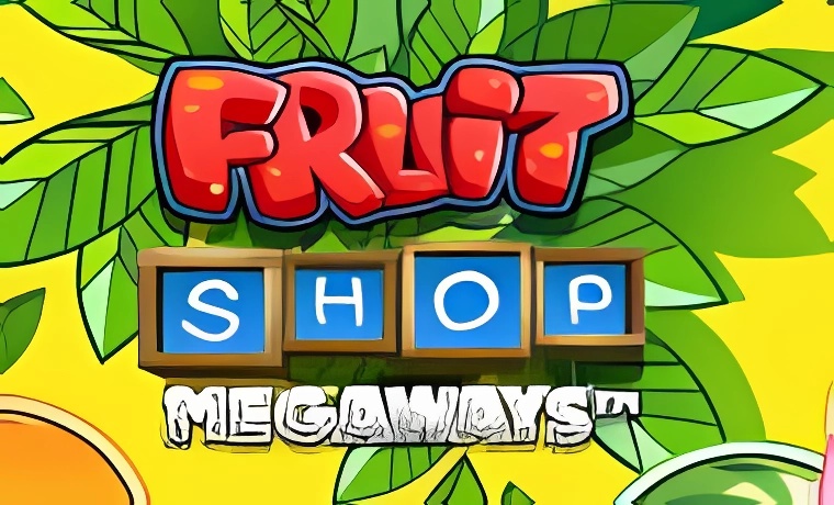 Fruit Shop Megaways Slot