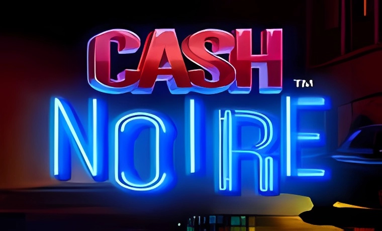 Cash Noire Slot