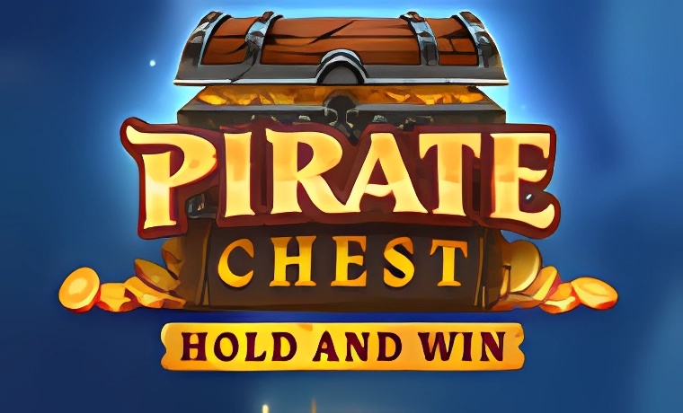 Pirate Chest Hold & Win Slot