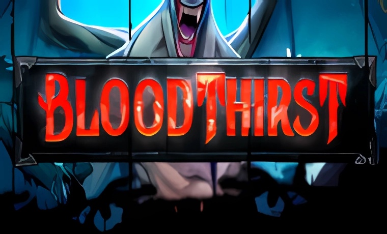 Bloodthirst Slot