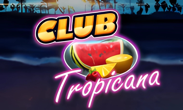 Club Tropicana Slot