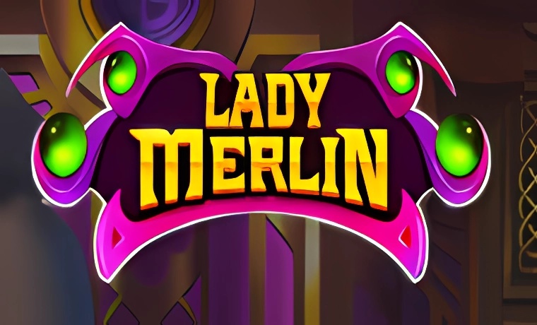 Lady Merlin Slot