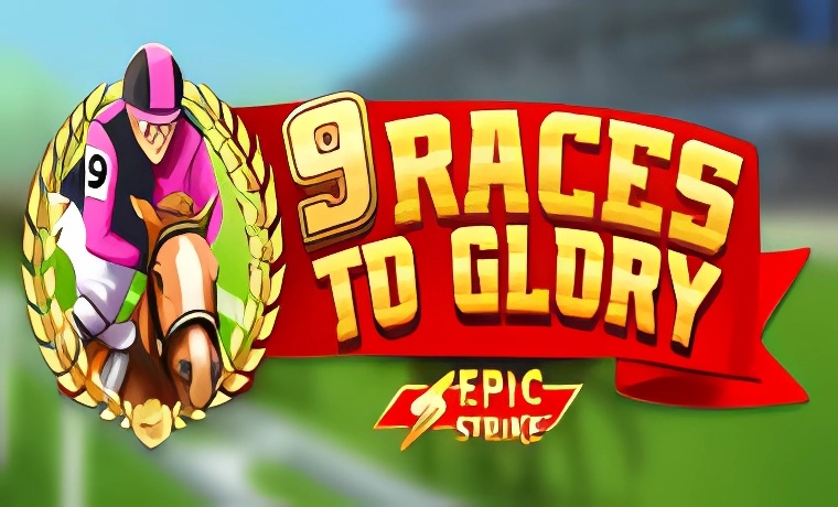 9 Races to Glory Slot