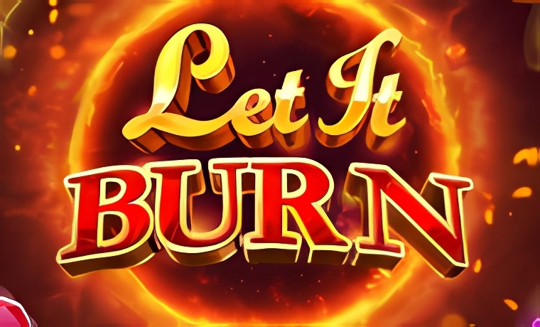 Let it Burn Slot