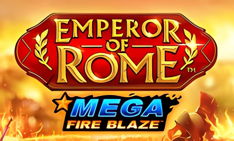 Mega Fire Blaze: Emperor of Rome Slot