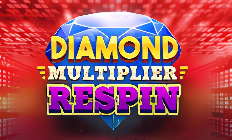 Diamond Multiplier Respin Slot