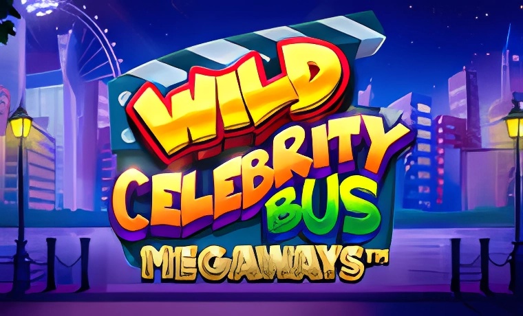 Wild Celebrity Bus Megaways Slot