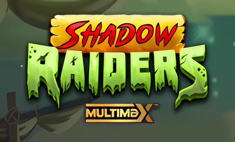 Shadow Raiders Multimax Slot