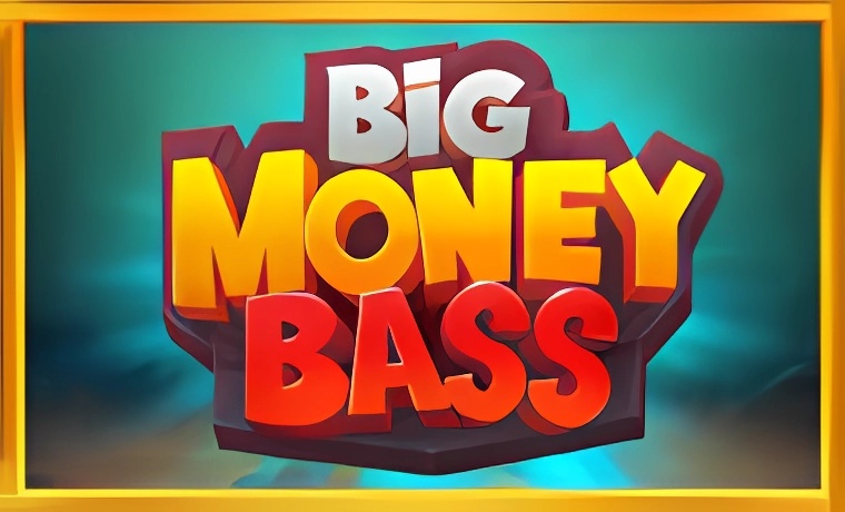 Big Money Bass Slot