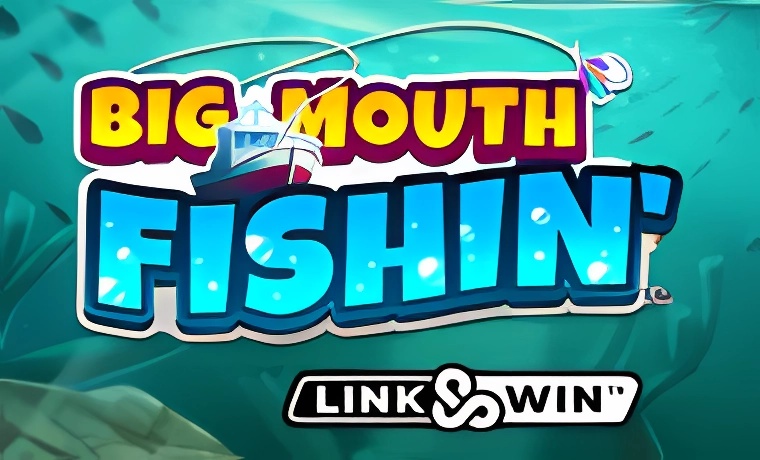 Big Mouth Fishin Slot