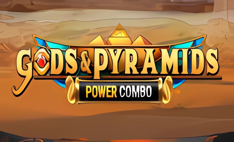 Gods & Pyramids Power Combo Slot