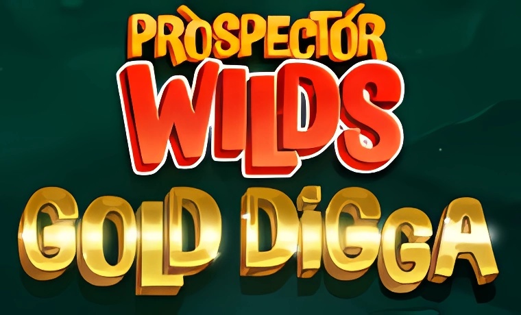 Prospector Wilds: Gold Digga Slot