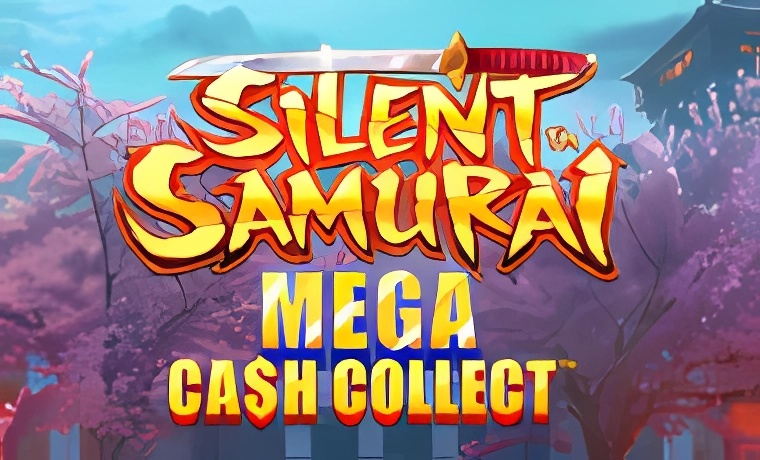 Silent Samurai: Mega Cash Collect Slot
