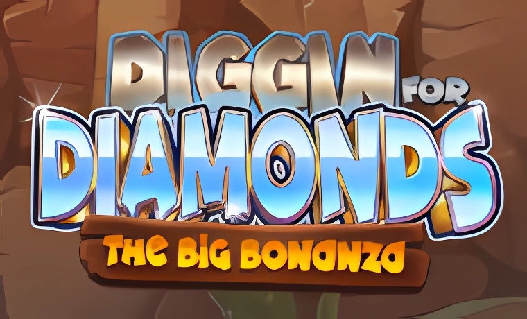Diggin for Diamonds The Big Bonanza Slot