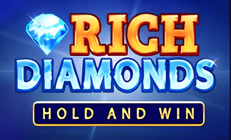Rich Diamonds: Hold and Win Slot